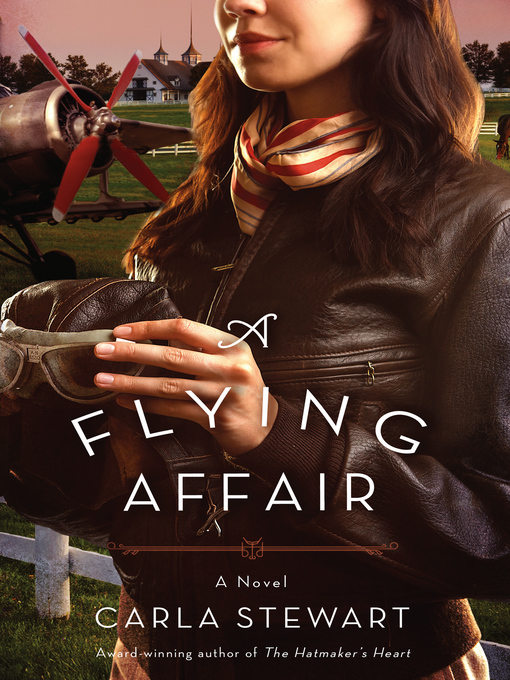 Title details for A Flying Affair by Carla Stewart - Available